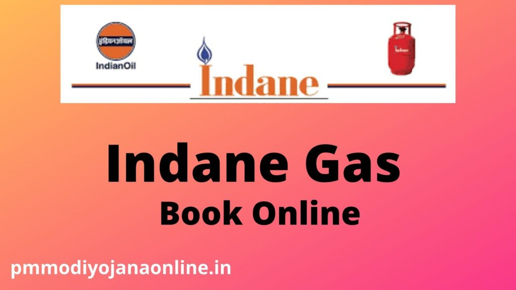 Indane Gas Booking Online, Apply Through SMS, Check Subsidy