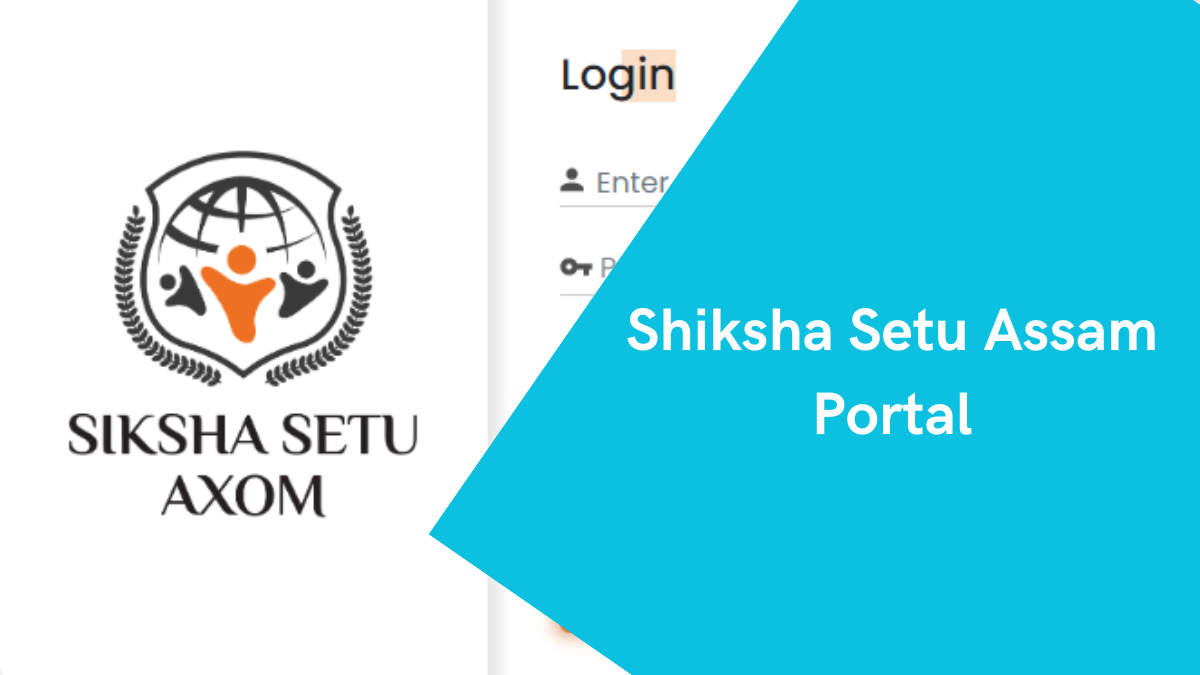 Shiksha Setu Portal Assam
